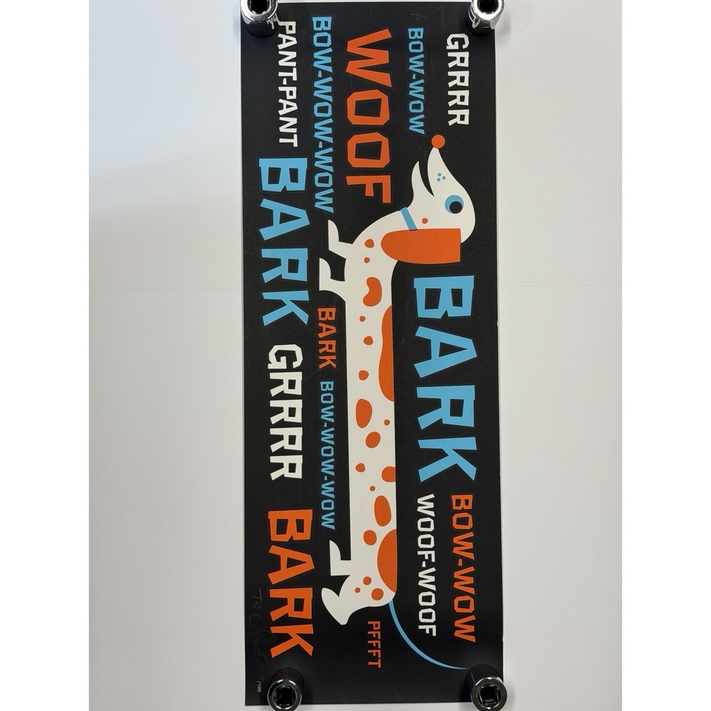 Dog Bark Woof Pop Art Screen Print Poster Signed Numbered 74/100 24x9 Pre-Owned